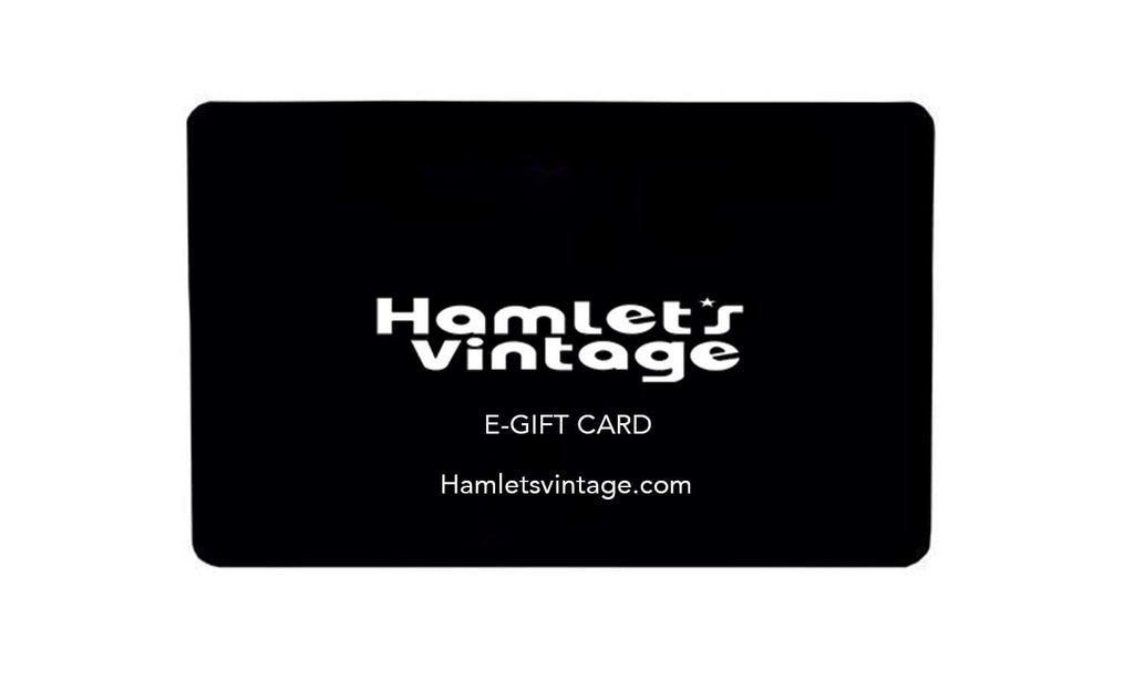 Hamlets Vintage E-Gift Card - Hamlets Vintage